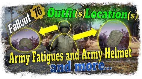 Fallout 76 Outfits How To Get Army Fatigues Army Helmet And Military Fatigues Youtube