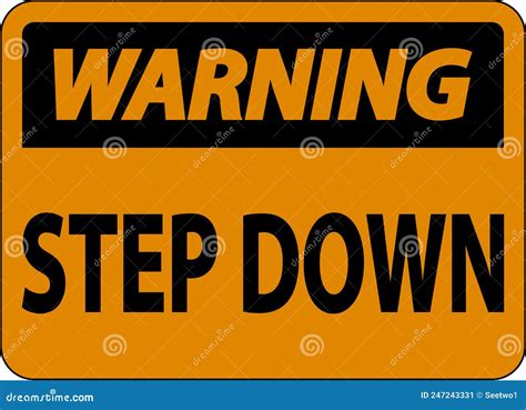 Warning Step Down Sign On White Background Stock Vector Illustration