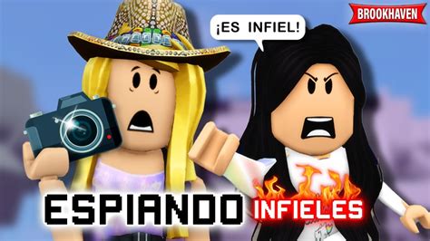 Espiando Infieles Con Lunaforever Vol Roblox Brookhaven Youtube