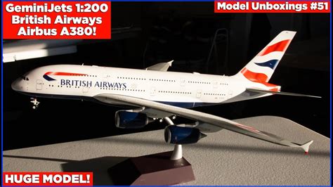 1 200 AIRBUS A380 By GeminiJets This Is MASSIVE Model Unboxings 51