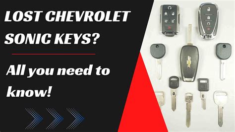 Chevy Sonic Key Replacement How To Get A New Key Tips To Save Money