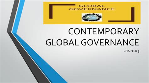 Chapter 5 Contemporary Global Governance