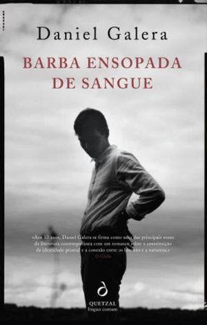 Barba Ensopada De Sangue Daniel Galera Quetzal Editores