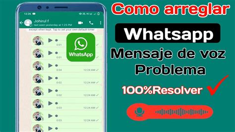 Cómo Solucionar El Problema De Los Mensajes De Voz De Whatsapp 2024 Problema De Mensaje De