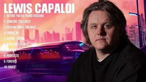 Lewis Capaldi Greatest Hits Full Album Top Songs Full Album Top