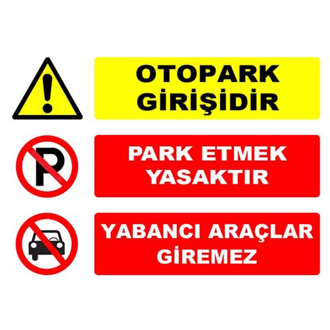 Otopark Levhalar Fm Trafik Trafik Bizimle Yolunda Otopark Giri Idir