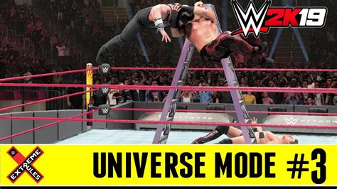 Wwe 2k19 Universe Mode Episode 3 Extreme Rules Youtube