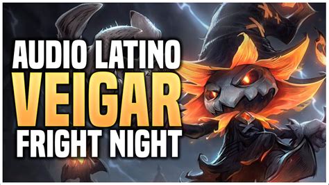 Veigar Fright Night Voces E Interacciones Especiales Legendaria