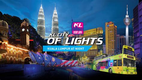 KL Hop On Hop Off Bus Day Sightseeing Pass Tickets KL City Of Lights