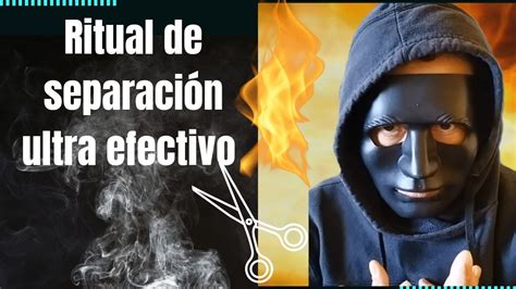 Ritual de Separación Cómo se realiza YouTube