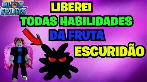 Roblox Blox Fruits Testei A Fruta Da Escurid O E Liberei Todas As