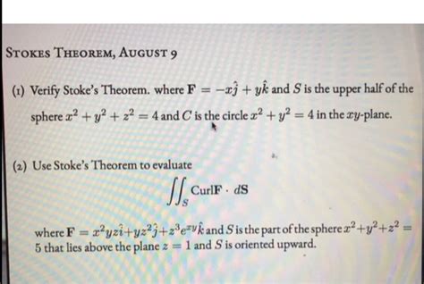 Solved Stokes Theorem August 9 1 Verify Stoke S Theorem