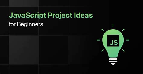 10 Best JavaScript Project Ideas For Beginners With Source Code