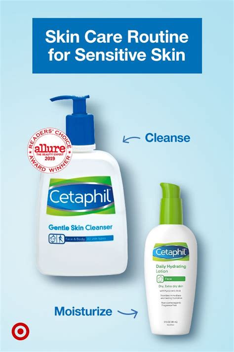 Discover A Simple Skin Care Routine For Sensitive Skin With Cetaphil Start With A Gentle