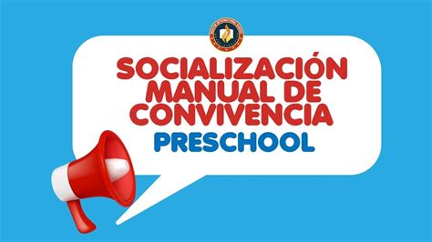 SOCIALIZACIÓN MANUAL DE CONVIVENCIA PRESCHOOL 2024 YouTube