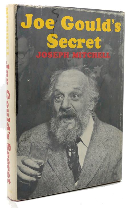 JOE GOULD S SECRET By Joseph Mitchell Hardcover 1965 First Edition