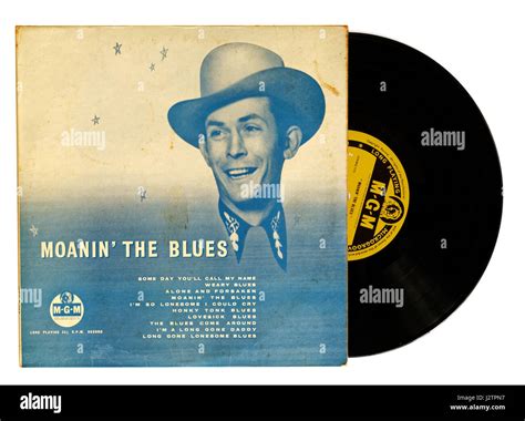 Hank Williams Moanin The Blues Album Stock Photo Alamy