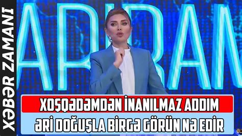 Xoşqədəm Hidayətqızından İNANILMAZ ADDIM Həyat yoldaşı Doğuşla birgə