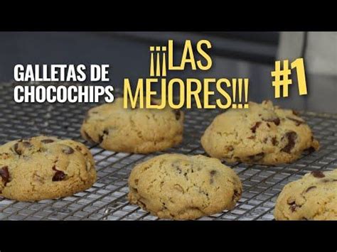 CÓMO HACER LAS MEJORES GALLETAS CON CHISPAS DE CHOCOLATE GALLETAS