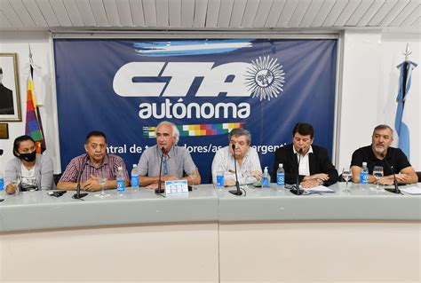 La Cta Autónoma Rechazó El Acuerdo Entre El Gobierno Y El Fmi Se Abre Un Trayecto De Ajustes Y