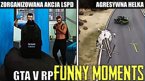 GTA V RP ZORGANIZOWANA AKCJA LSPD AGRESYWNA HELKA PAŁKA POLICYJNA