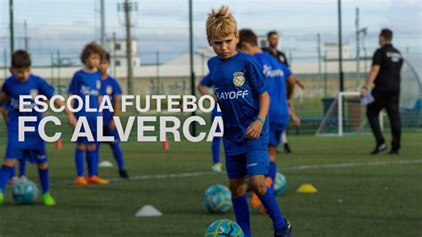 Vamos Voar Juntos Escola Futebol Fc Alverca Youtube