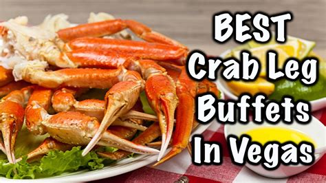BEST Crab Leg Buffets in Las Vegas | MUST TRY - YouTube