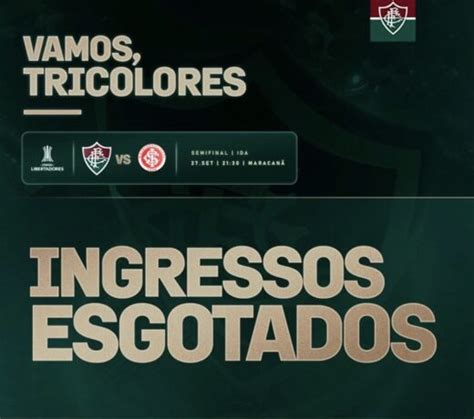 Ingressos Para Fluminense X Internacional Esgotam Em Menos De 1h30 De