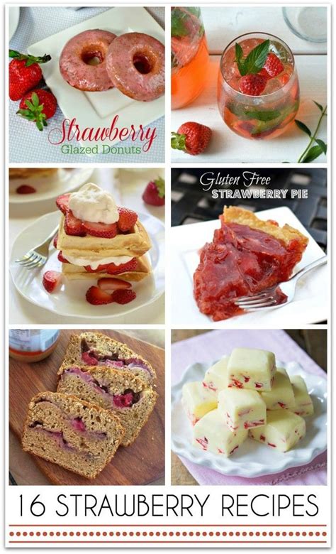 Strawberry Recipes for National Strawberry Day | Strawberry recipes ...