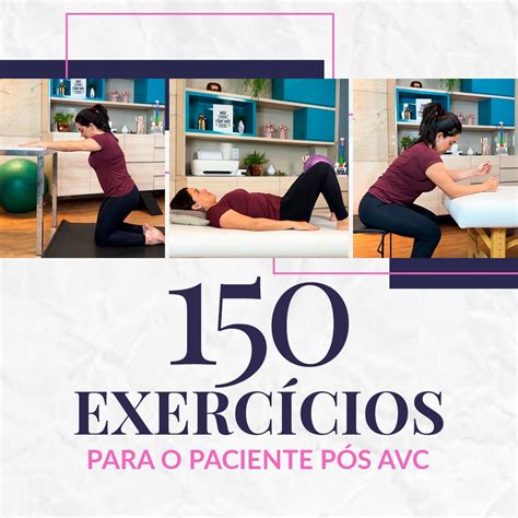 150 exercícios para o paciente pós AVC Elayne Vieira Hotmart