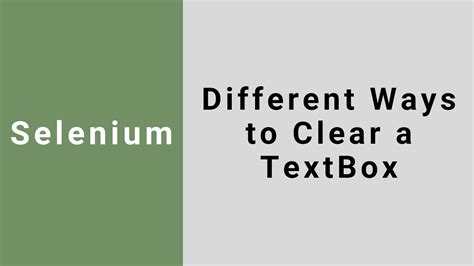 Different Ways To Clear A TextBox In Selenium YouTube