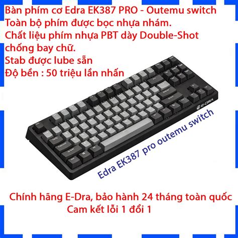 Bàn Phím Cơ Gaming E DRA EK387 PRO GATERON Bàn Phím Cơ TKL Hot Nhất