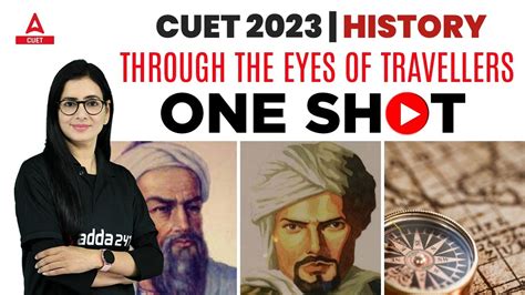 Cuet Through The Eyes Of Travellers One Shot History Chapter