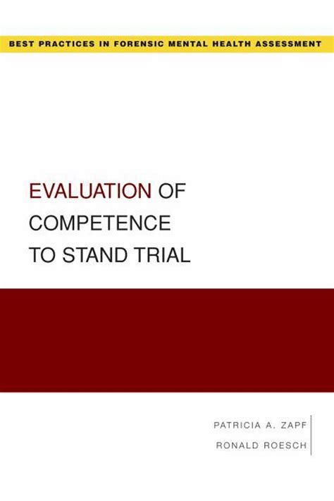 Evaluation Of Competence To Stand Trial By Ronald Roesch Paperback