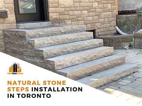 Natural Stone Steps Installation Action Home Services