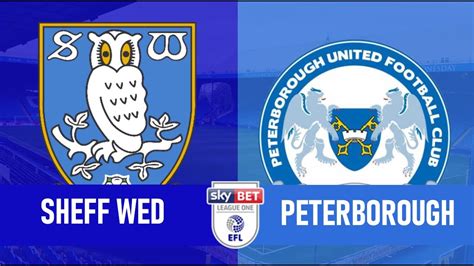 Sheffield Wednesday Vs Peterborough United Live League One Play Offs