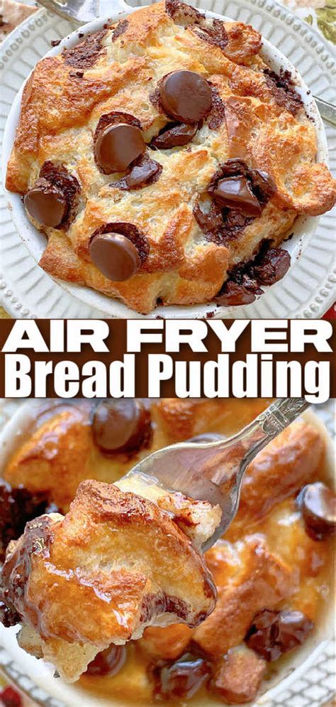 Air Fryer Bread Pudding Foodtastic Mom