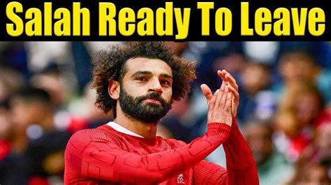 Salah Was Ready To Leave In Summer My Reaction Lask Vs Liverpool