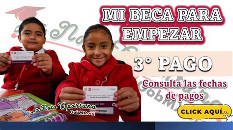 Consulta Las Fechas De Pago Del Programa Mi Beca Para Empezar 2023 🥇