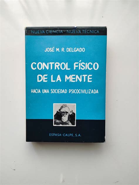 Control F Sico De La Mente Hacia Una Sociedad Psicocivilizada Amica