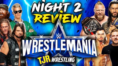 The John Report Wwe Wrestlemania 38 Review Sunday Night 2 Tjr