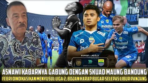 Kejutan Asnawi Kabarnya Gabung PersibDDS Dan Ciro Butuh Striker