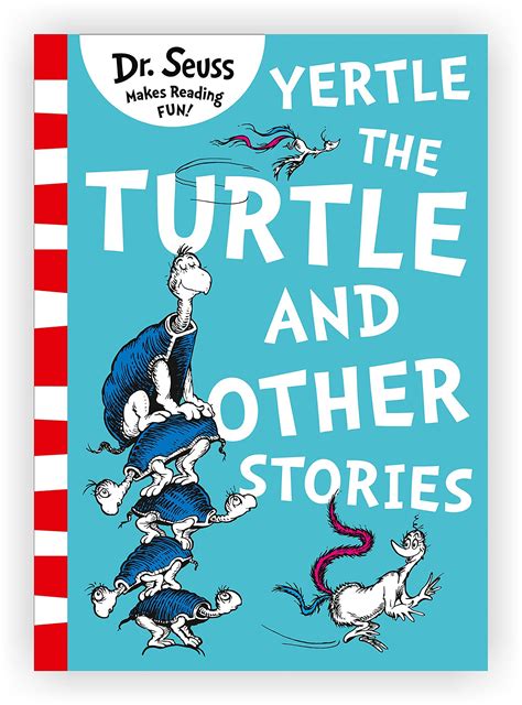 Dr Seuss Classic Yertle The Turtle And Other Stories By Dr Seuss