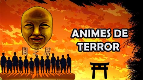 Halloween E Os Melhores Animes De Terror Youtube