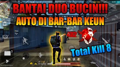 NGERUSUH DUO BUCIN MABAR RANK DUO BARENG TEMAN AUTO DIBAR BAR KEUN