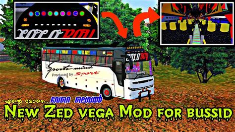 Zed തരംഗം തീർക്കാൻ ഇനി ഇവനും 💫💥 New Zedvega Mod For Bussid