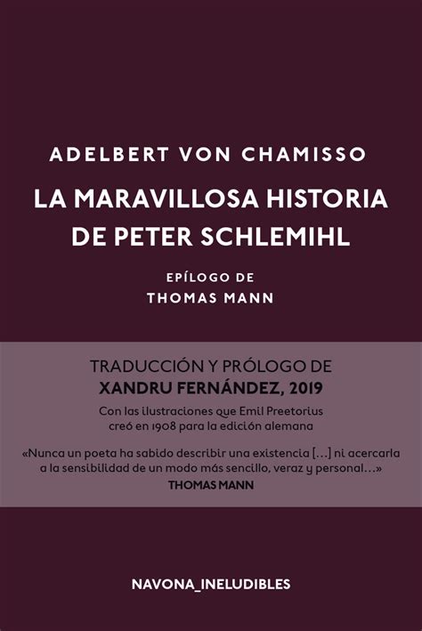 La Maravillosa Historia De Peter Schlemihl By Adelbert Von Chamisso