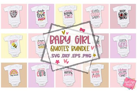 Baby Girl Quotes Bundle, Cute Baby Sayings, Newborn Svg