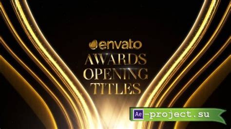 Videohive Awards Opening Titles 51542924 Project For After