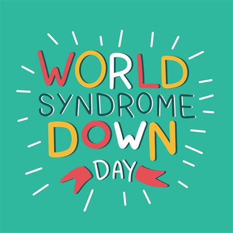 Premium Vector World Down Syndrome Day Inscription Handwriting